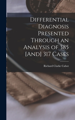 Differential Diagnosis Presented Through an Ana... 1018441158 Book Cover