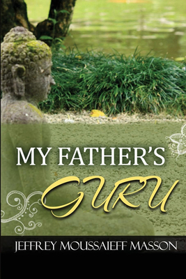 My Father's Guru B0CV5XN492 Book Cover
