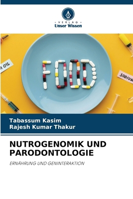 Nutrogenomik Und Parodontologie [German] 6208481805 Book Cover