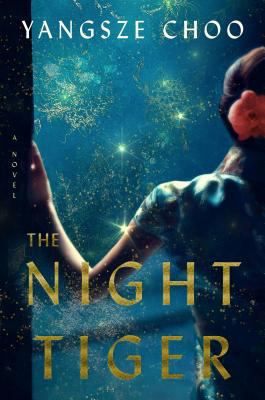 The Night Tiger 1250229170 Book Cover