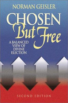 Chosen But Free 0764225219 Book Cover