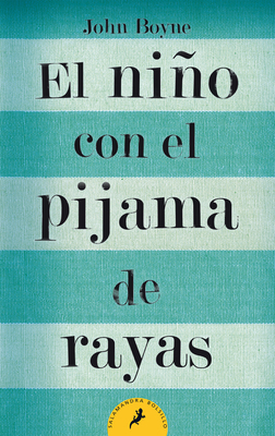 El Ni?o Con El Pijama de Rayas/ The Boy in the ... [Spanish] B01E66J82O Book Cover
