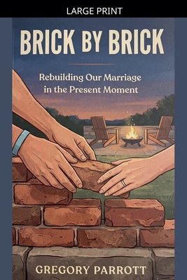 Brick by Brick [Large Print] B0HGDCMYH8 Book Cover