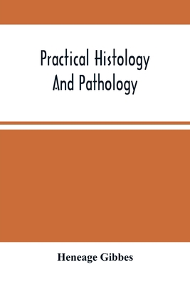 Practical Histology And Pathology 9354504671 Book Cover