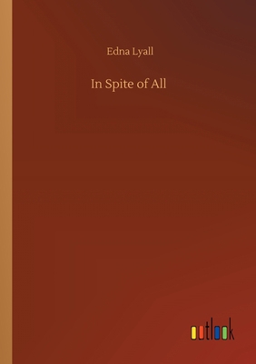 In Spite of All 3752410698 Book Cover