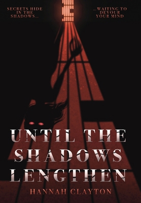 Until the Shadows Lengthen 1738416313 Book Cover