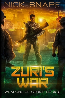 Zuri's War: An Alien Contact Military Sci-Fi Ad... B0C2S6QDML Book Cover