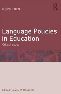 Language Policies in Education: Critical Issues 041589459X Book Cover