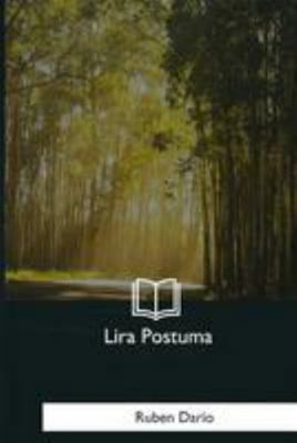 Lira Postuma [Spanish] 1981254838 Book Cover