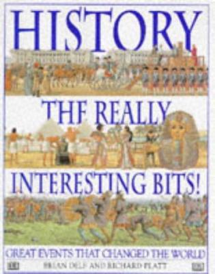 History the Really Interesting Bits 0751356190 Book Cover