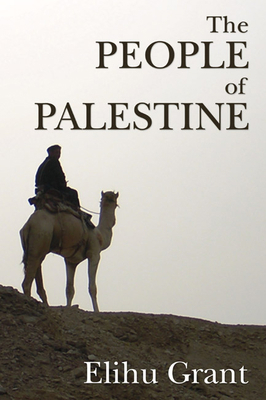 The People of Palestine 1597522724 Book Cover