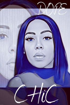 Dope Chic B0BPVS4KDW Book Cover