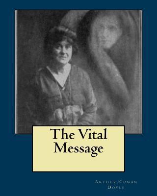 The Vital Message 1535250852 Book Cover