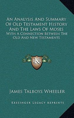 An Analysis And Summary Of Old Testament Histor... 1163572012 Book Cover