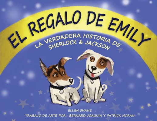 El Regalo De Emily [Spanish] 1950936570 Book Cover