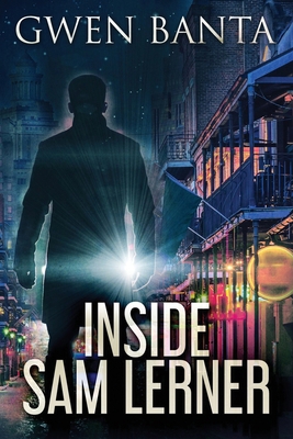 Inside Sam Lerner [Large Print] 4867470791 Book Cover