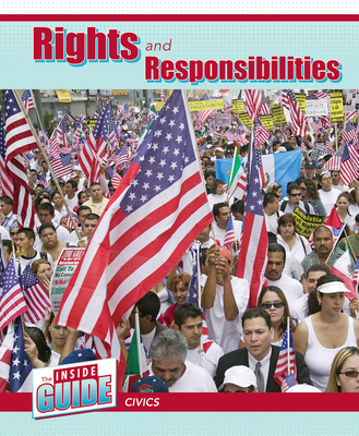 Rights and Responsibilities 1502657112 Book Cover
