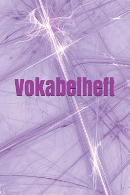 Vokabelheft: Schule Fremdsprache Vokabeln Studium [German] 172926168X Book Cover
