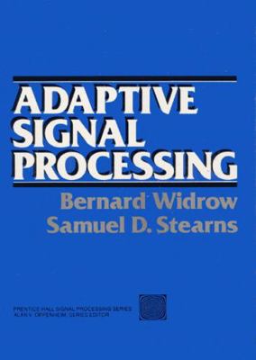 Adaptive Signal Processing 0130040290 Book Cover