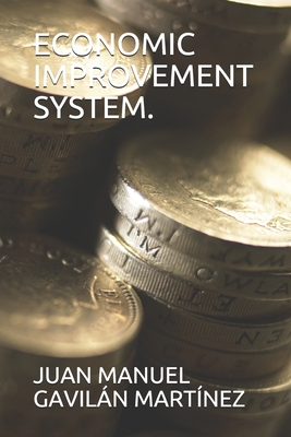 Economic Improvement System. B08TQ4FCHW Book Cover