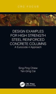 Design Examples for High Strength Steel Reinfor... 1138602698 Book Cover