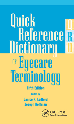 Quick Reference Dictionary of Eyecare Terminology 1556428057 Book Cover