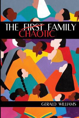 The First(Chaotic)Family 1518748872 Book Cover