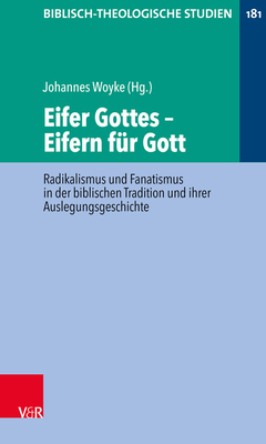 Eifer Gottes - Eifern Fur Gott: Radikalismus Un... [German] 3788734442 Book Cover