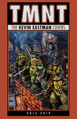 Teenage Mutant Ninja Turtles: The Kevin Eastman... B0CPXP9YJ9 Book Cover