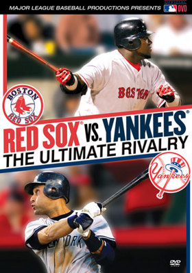 Red Sox vs. Yankees: The Ultimate Rivalry B000EQ5UUU Book Cover