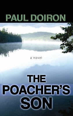 The Poacher's Son [Large Print] 1602857563 Book Cover