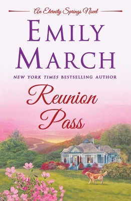 Reunion Pass: An Eternity Springs Novel 1250811112 Book Cover
