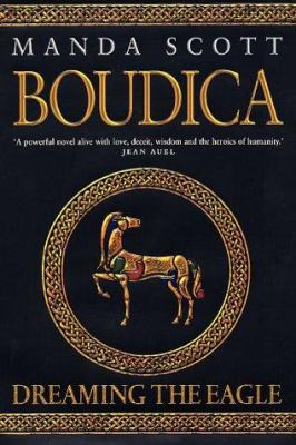 BOUDICA Dreaming the Eagle 0593051637 Book Cover