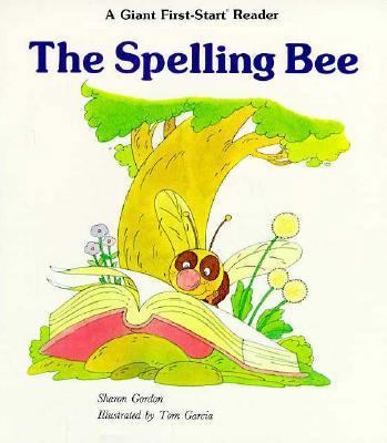 Spelling Bee (Giant First Start Reader) 0893755362 Book Cover