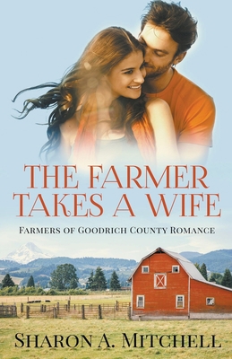 The Farmer Takes a Wife 1988423899 Book Cover