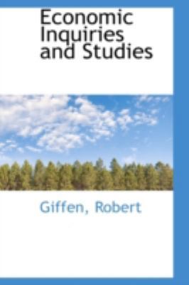 Economic Inquiries and Studies 1113148942 Book Cover