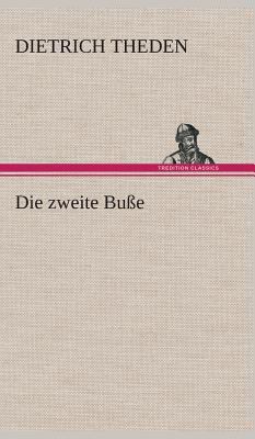 Die zweite Buße [German] 3849536807 Book Cover