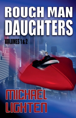 Rough Man Daughters B0CLCD3PZF Book Cover