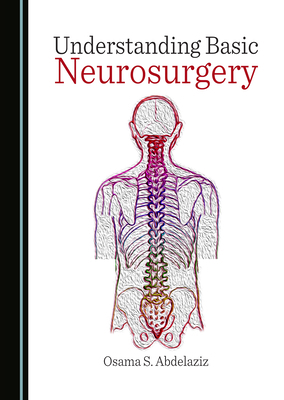 Understanding Basic Neurosurgery 1036404196 Book Cover