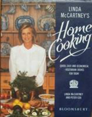 Linda McCartney's Home Cooking 0747502242 Book Cover