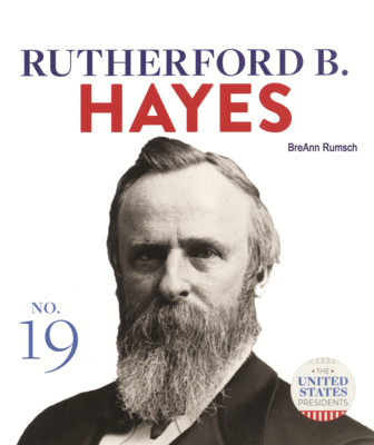 Rutherford B. Hayes B0GN16PYYX Book Cover