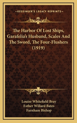 The Harbor Of Lost Ships, Garafelia's Husband, ... 1169121896 Book Cover