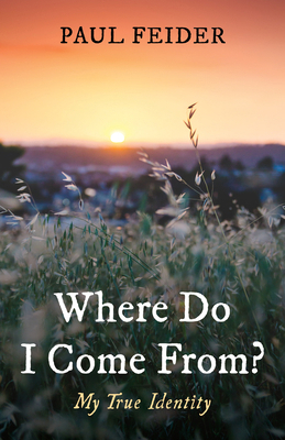 Where Do I Come From?: My True Identity 1666742511 Book Cover