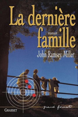 La dernière Famille [French] 2246526817 Book Cover