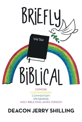 Briefly Biblical: A Concise Contemporary Commen... 1796084417 Book Cover