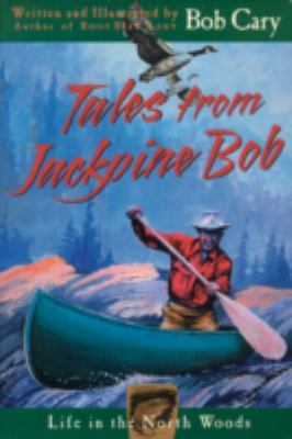 Tales from Jackpine Bob 0816643946 Book Cover