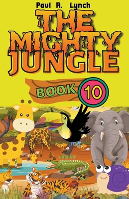 The Mighty Jungle B0BXRY8YSN Book Cover