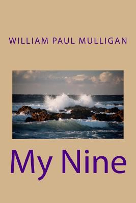 My Nine 1546893954 Book Cover