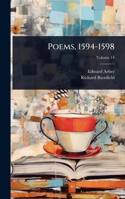 Poems, 1594-1598 1023651246 Book Cover