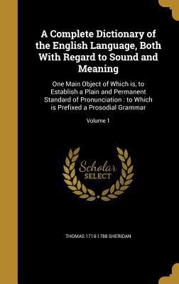 A Complete Dictionary of the English Language, ... 136055825X Book Cover